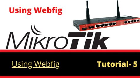 webifg|MikroTik Tutorial 5 .